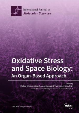 Oxidative Stress and Space Biology: an Organ-Based Approach