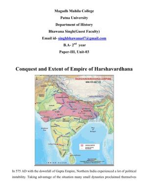 Conquest and Extent of Empire of Harshavardhana