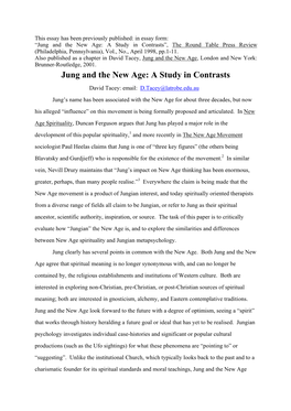 Jung and the New Age: a Study in Contrasts”, the Round Table Press Review (Philadelphia, Pennsylvania), Vol., No., April 1998, Pp.1-11