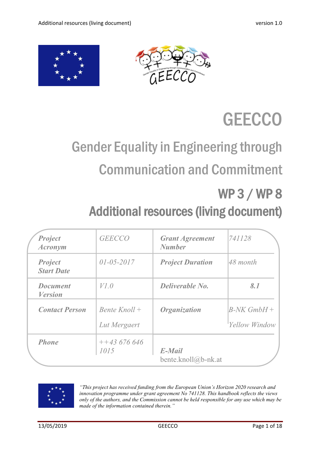 GEECCO Gender Equality in Engineering Through Communication and Commitment WP 3 / WP 8 Additional Resources (Living Document)