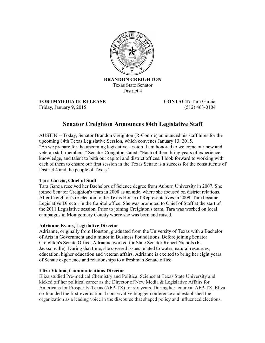 Senator Creighton Announces 84Th Legislative Staff