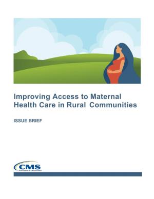 Improving Access to Maternal Health Care in Rural Communities