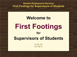 Student Employment Services First Footings for Supervisors of Students