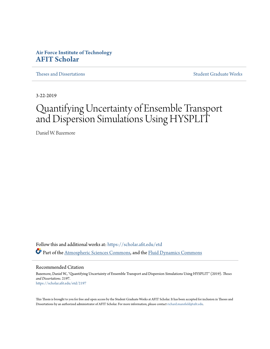 Quantifying Uncertainty of Ensemble Transport and Dispersion Simulations Using HYSPLIT Daniel W