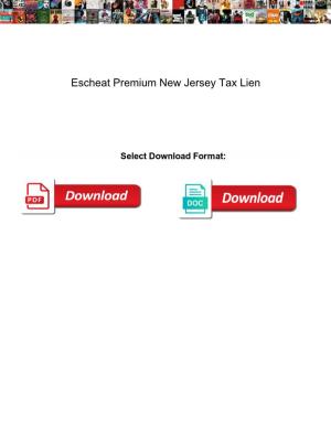 Escheat Premium New Jersey Tax Lien