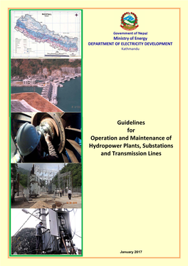 Guidelines for Operation and Maintenance of Hydropower Plants, Substations and Transmission Lines