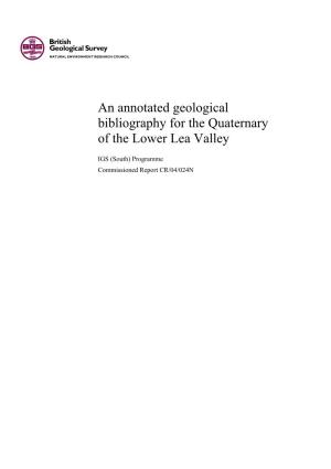 An Annotated Geological Bibliography for the Quaternary of the Lower Lea Valley