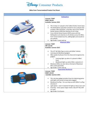 Miles from Tomorrowland Product Fact Sheet