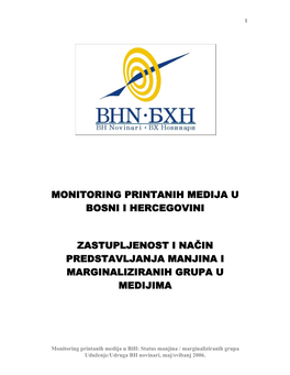 Monitoring Printanih Medija U Bosni I Hercegovini Zastupljenost I Način