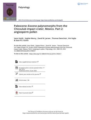 Paleocene–Eocene Palynomorphs from the Chicxulub Impact Crater, Mexico