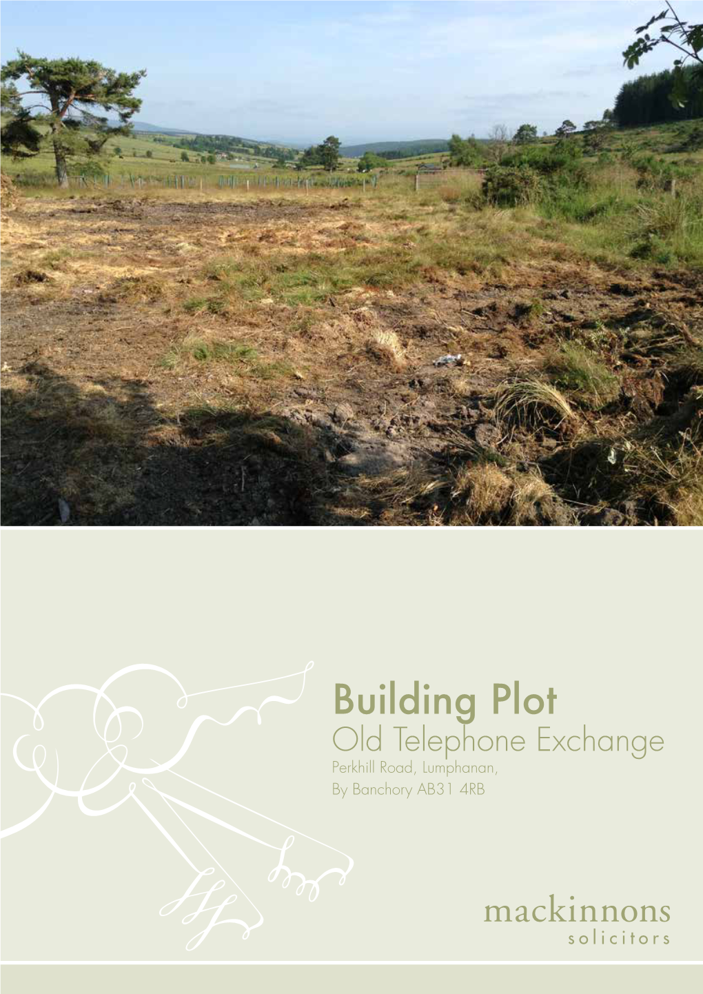 Building Plot Old Telephone Exchange Perkhill Road, Lumphanan, by Banchory AB31 4RB Aberdeen, 9 Hole Golf Course and a Primary School