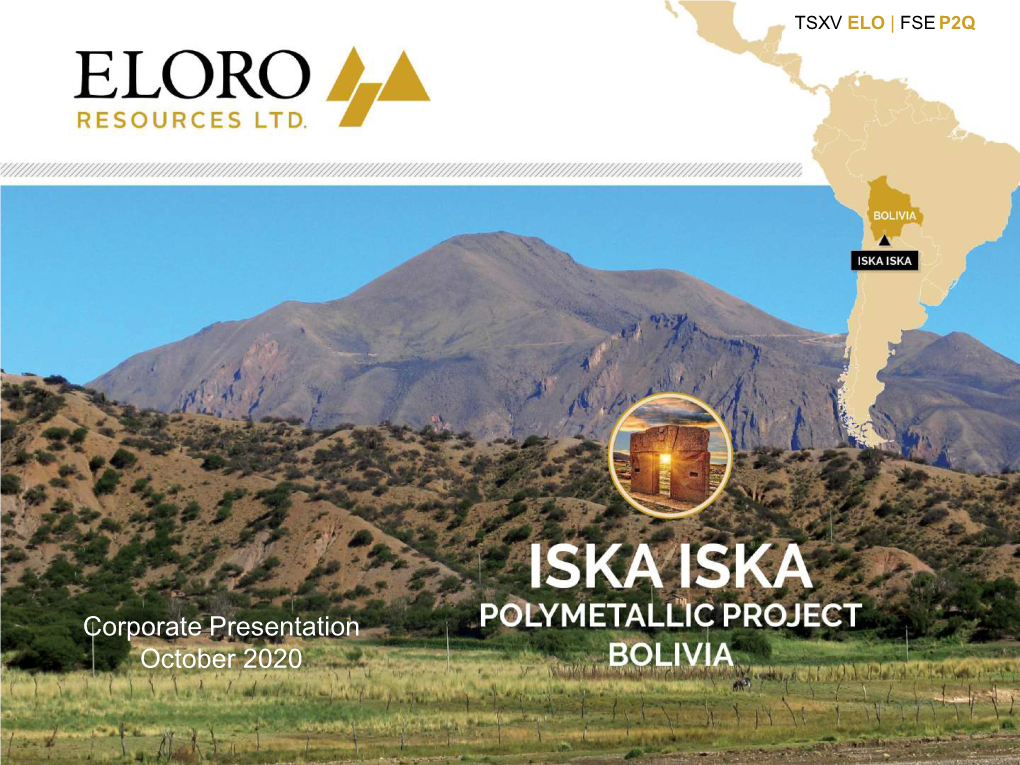 Iska Iska Polymetallic Project, Bolivia