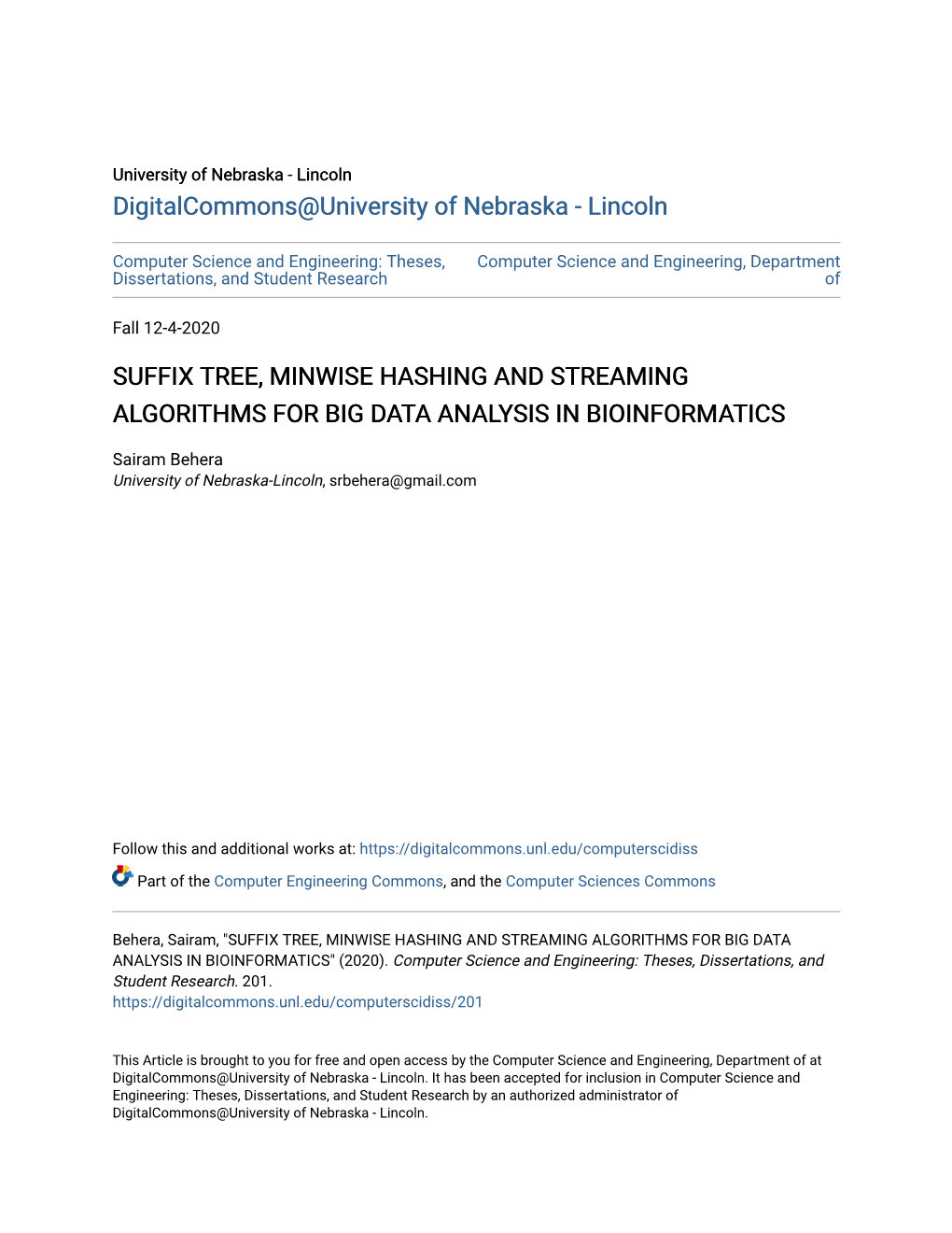 Suffix Tree, Minwise Hashing and Streaming Algorithms for Big Data Analysis in Bioinformatics