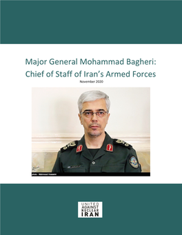 Major General Mohammad Bagheri: Chief of Staff of Iran's Armed Forces