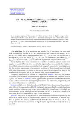 On the Beurling Algebras A+ Α(D)—Derivations And