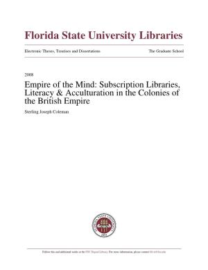 Subscription Libraries, Literacy & Acculturation in the Colonies Of