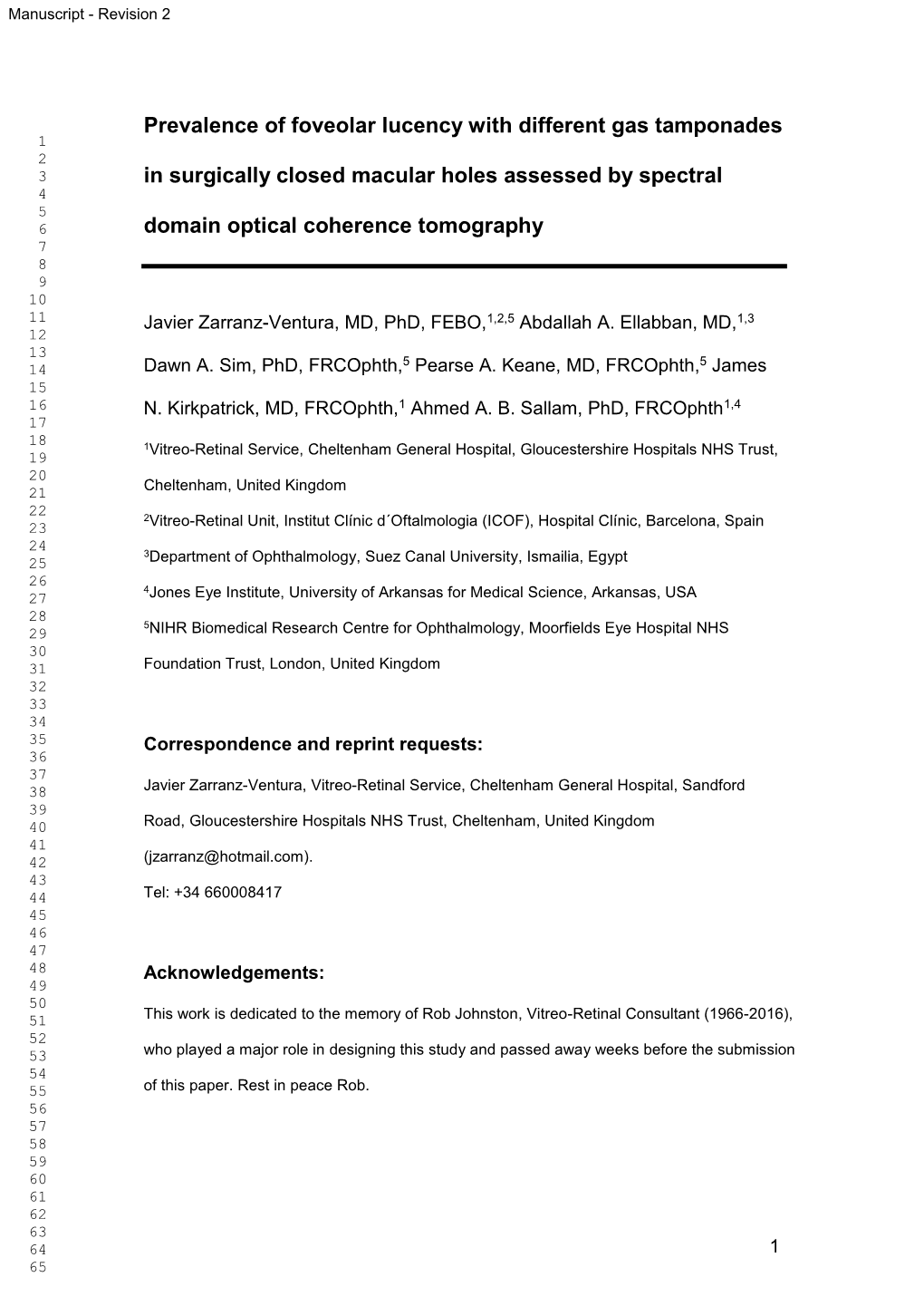 Prevalence of Foveolar Lucency with Different Gas Tamponades in Surgically Closed Macular Holes Assessed by Spectral Domain Opti