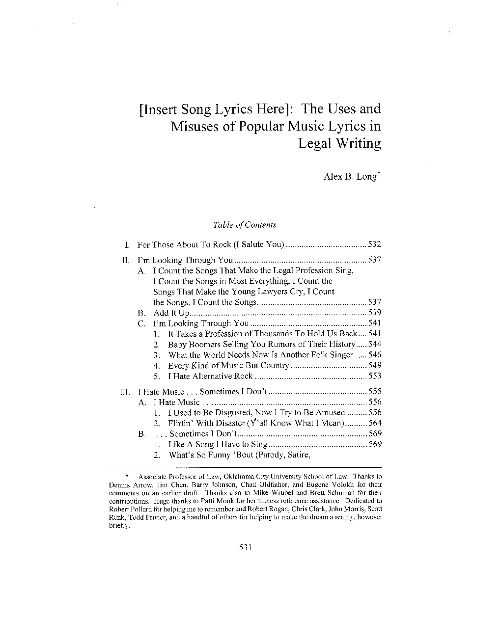 Insert Song Lyrics Here]: the Uses and Misuses of Popular Music Lyrics in Legal Writing