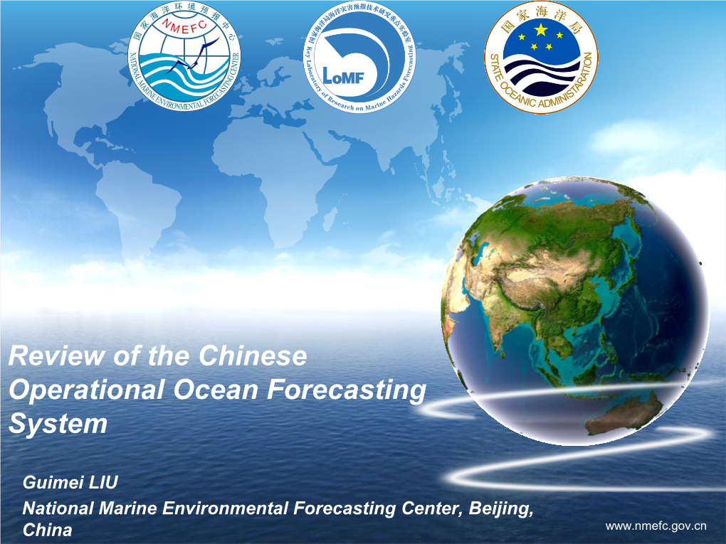 Review of the Chinese Operational Ocean Forecasting System