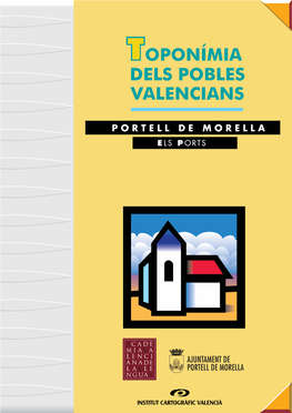 PORTELL DE MORELLA | Toponímia Dels Pobles Valencians