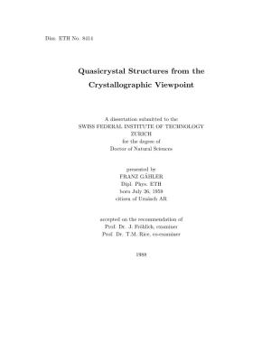 Quasicrystal Structures from the Crystallographic Viewpoint