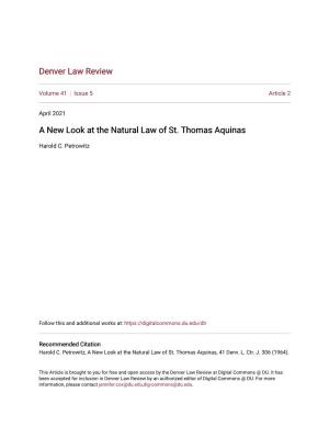 A New Look at the Natural Law of St. Thomas Aquinas