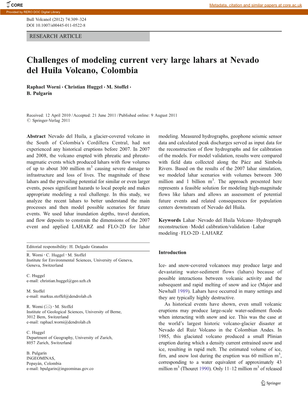 Challenges of Modeling Current Very Large Lahars at Nevado Del Huila Volcano, Colombia