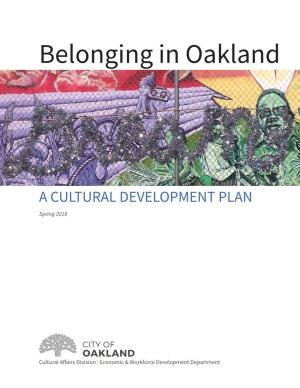 Belonging in Oakland: a Cultural Development Plan