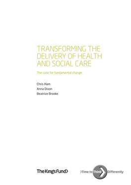 Transforming the Delivery of Health and Social Care