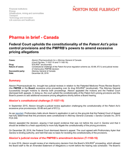 Canada Federal Court Upholds the Constitutionality of the Patent Act’S Price Control Provisions and the PMPRB’S Powers to Amend Excessive Pricing Allegations