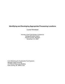 Identifying and Developing Appropriate Processing Locations