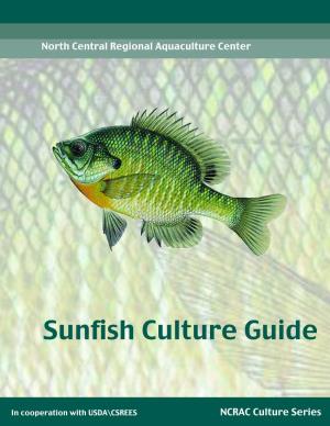 Sunfish Culture Guide