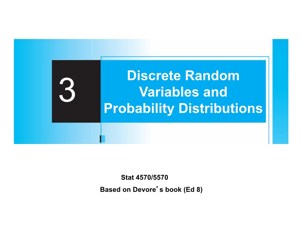 Discrete Random Variables and Probability Distributions