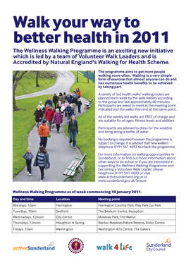 The Wellness Walking Programme Is an Exciting New Initiative Which Is