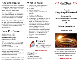 About the Track: Price Per Person: What to Pack: Contact