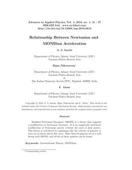 Relationship Between Newtonian and Mondian Acceleration