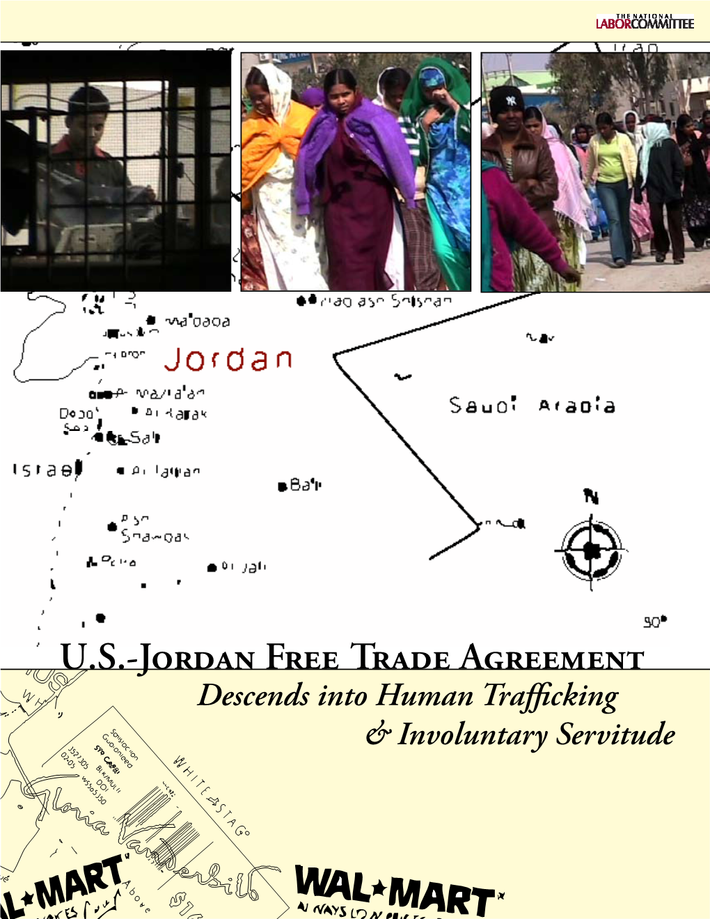 U.S.-Jordan Free Trade Agreement Descends Into Human Trafficking & Involuntary Servitude 540 West 48Th St., 3Rd Fl