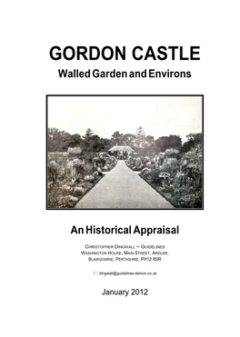 GORDON CASTLE, FOCHABERS Walled Garden and Environs