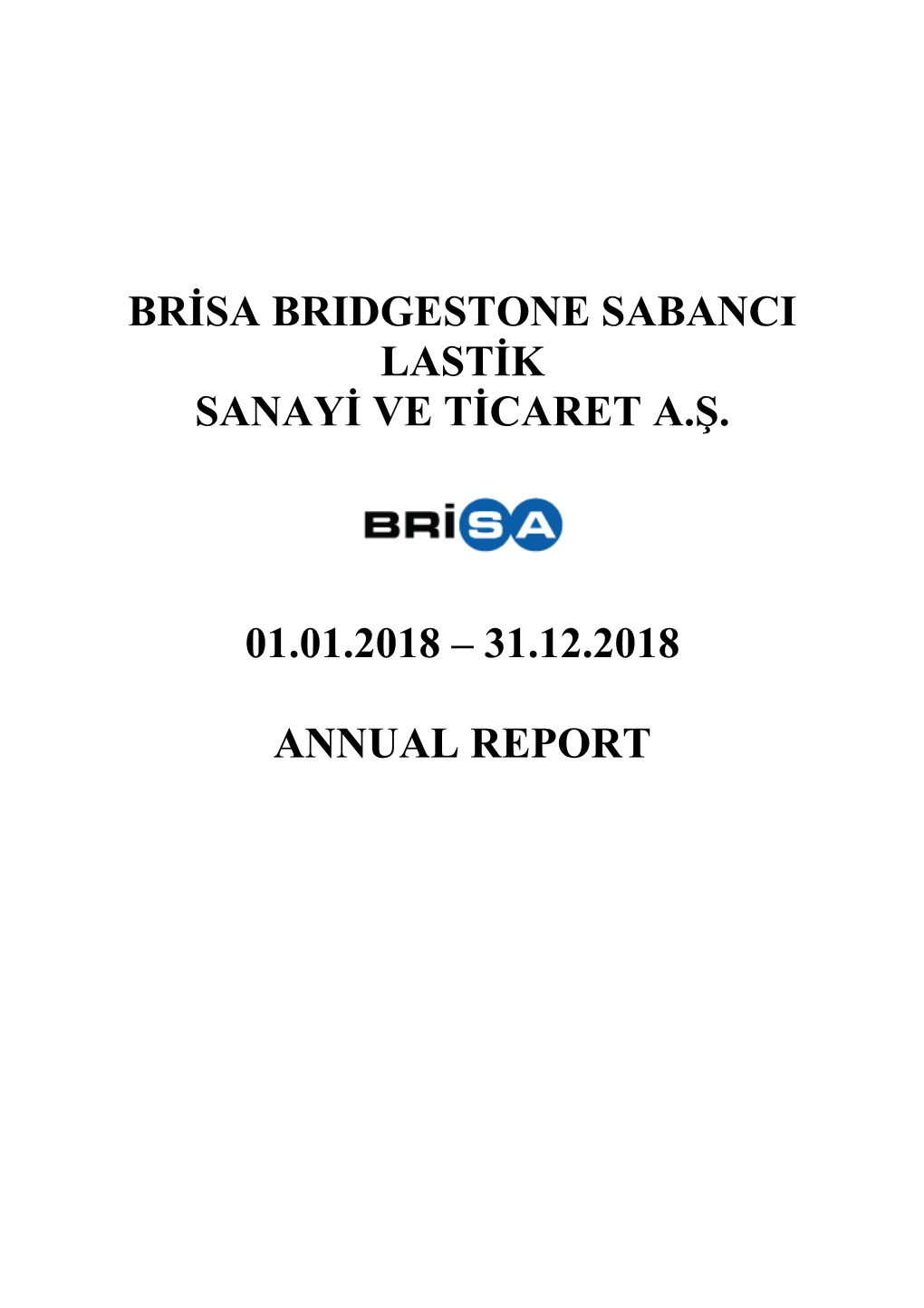 Brisa Bridgestone Sabanci Lastik Sanayi Ve Ticaret A.Ş