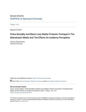 Police Brutality and Black Lives Matter Protests: Portrayal in the Mainstream Media and the Effects on Audience Perception