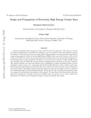 Origin and Propagation of Extremely High Energy Cosmic Rays