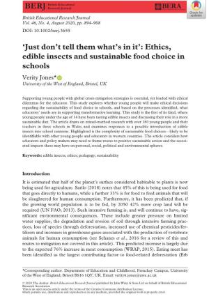 Ethics, Edible Insects and Sustainable Food Choice in Schools Verity Jones* University of the West of England, Bristol, UK