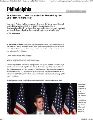Rick Santorum: "I Was Basically Pro-Choice All My Life, Until I Ran For