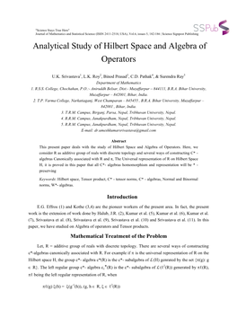 Analytical Study of Hilbert Space and Algebra of Operators