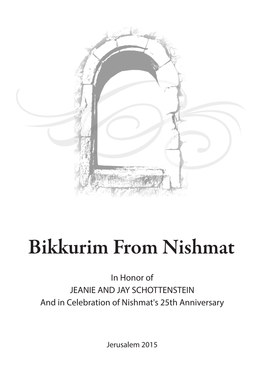 Bikkurim from Nishmat