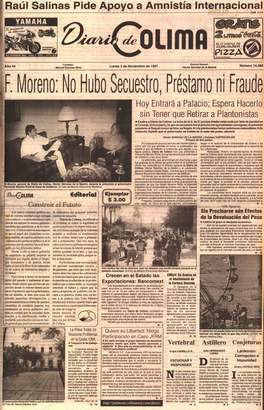 No Hubo Secuestro, Prestmo Ni Fraud E Hoy Entrara a Palacio ; Espera Hacerl O Sin Tener Que Retirar a Plantonista S • Explica a Diario De Colima : La Toma De La U