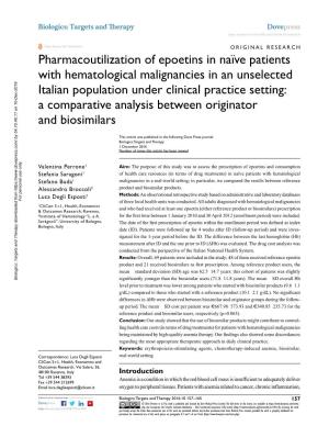 Pharmacoutilization of Epoetins in Naïve Patients with Hematological