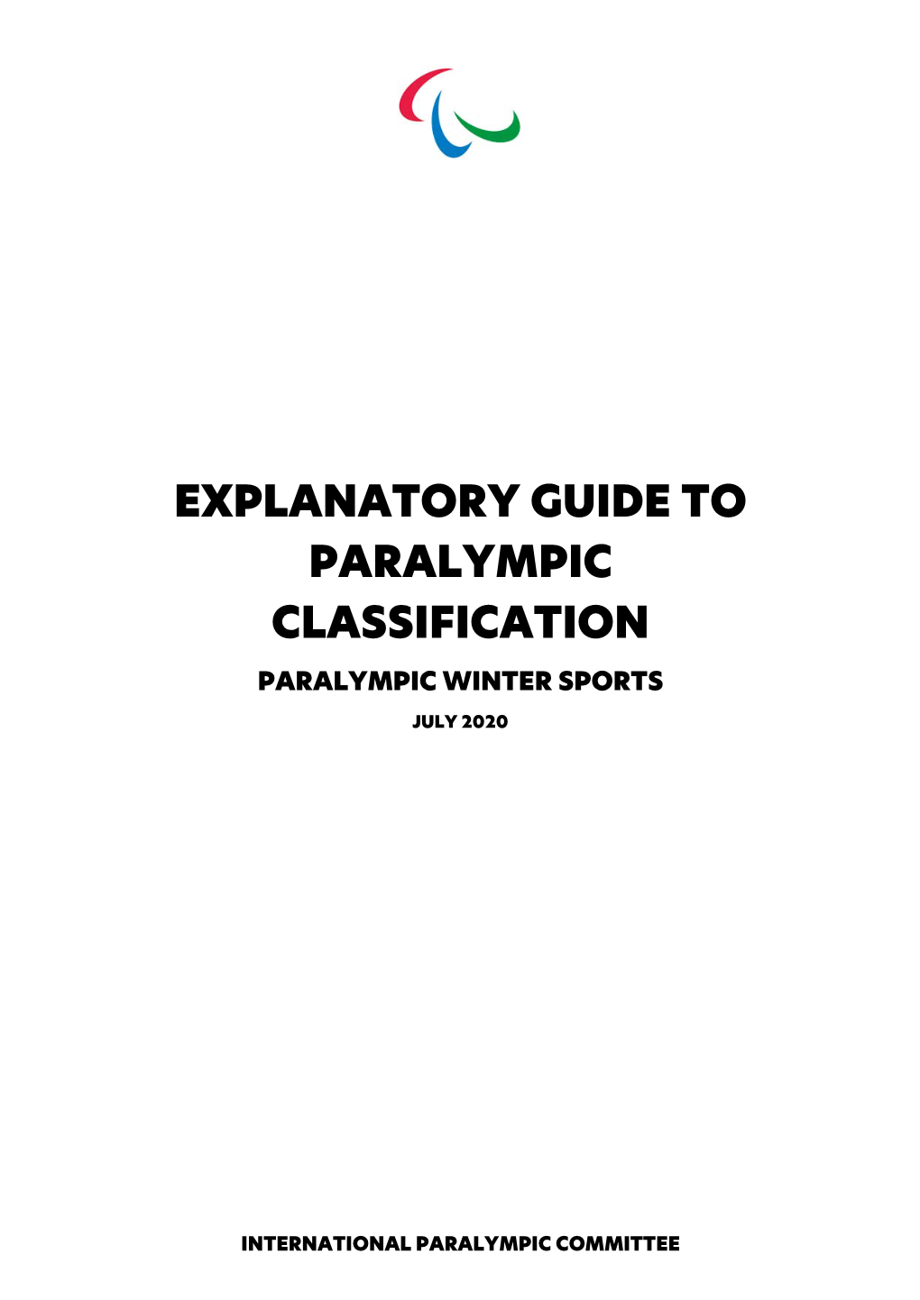 Explanatory Guide to Paralympic Classification Winter Sports