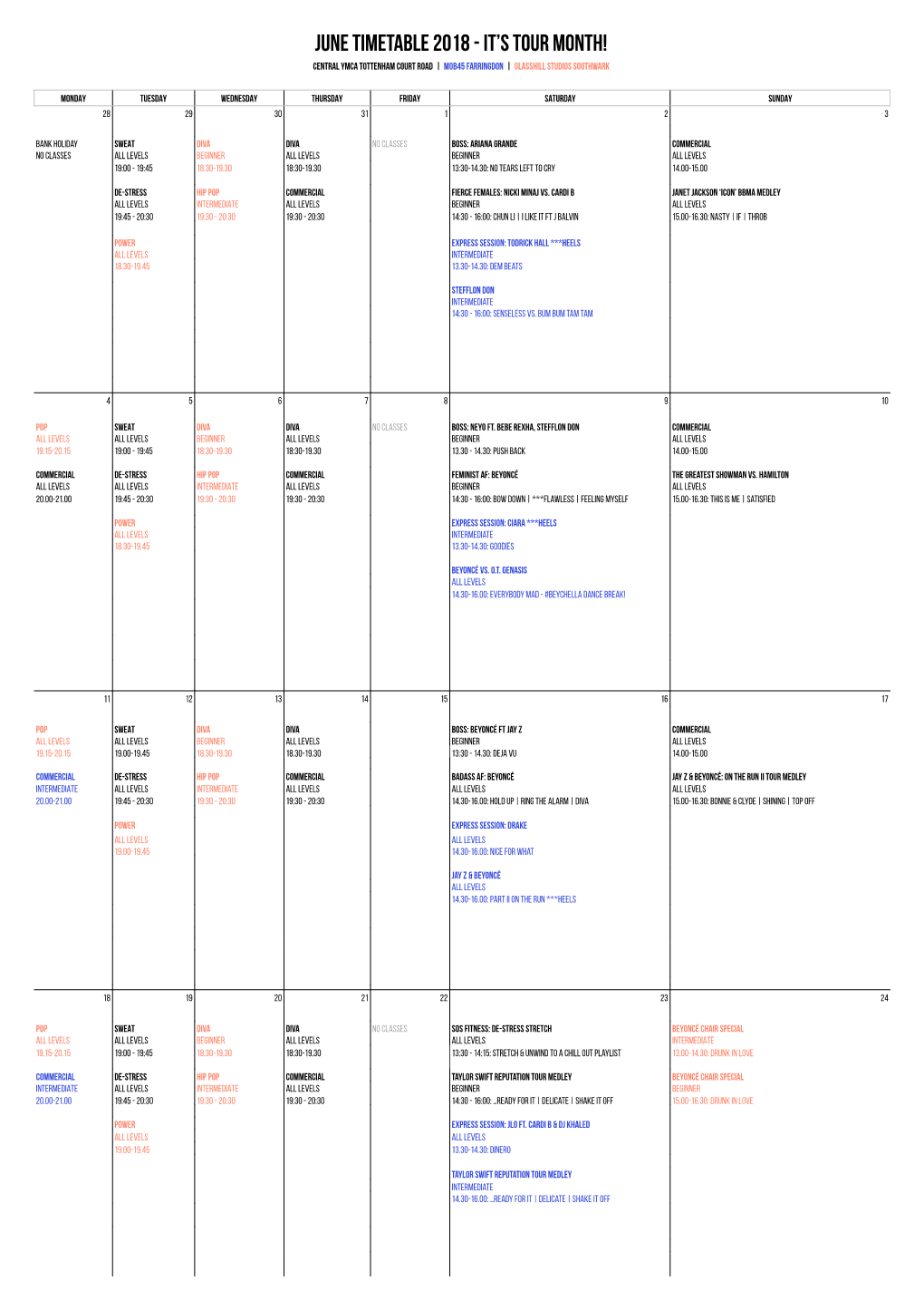 JUNE TIMETABLE 2018 - It’S Tour Month! Central YMCA TOTTENHAM COURT ROAD | Mob45 Farringdon | Glasshill Studios SOUTHWARK