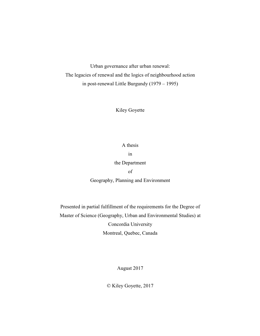 The Legacies of Renewal and the Logics of Neighbourhood Action in Post-Renewal Little Burgundy (1979 – 1995)